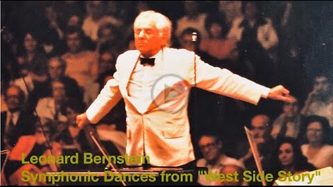 Leonard Bernstein - Symphonic Dances from "West Side Story"