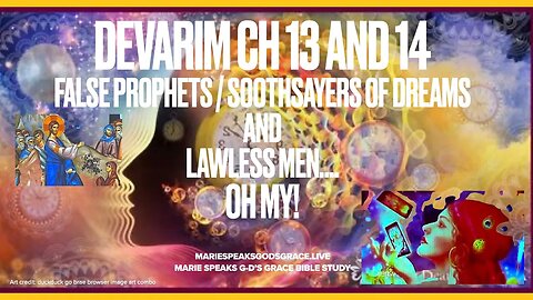 Full class: Devarim 13 and 14 False Prophets / Soothsayers of Dreams and Lawless Men… Oh my!