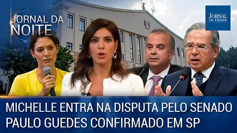 Michelle entra na disputa pelo senado / Guedes confirmado em SP - Jornal da Noite 31/01/23