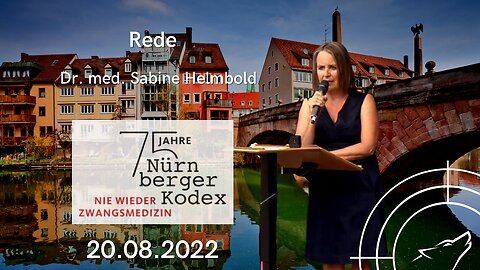 75 Jahre Nürnberger Kodex - Rede Dr. med. Sabine Helmbold - 20.08.2022