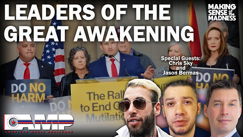 Leaders of the Great Awakening with Chris Sky and Jason Bermas | MSOM Ep. 673