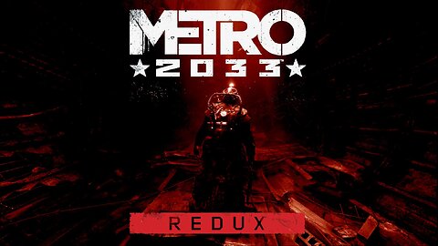 METRO 2033 REDUX 001