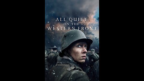 All Quiet on the Western Front - Movie Review