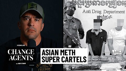 The Strange Story of Asian Meth Super Cartels Operating Out of a Remote Narco-State I IRONCLAD