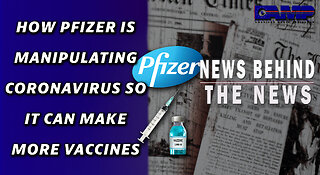 How Pfizer Is Manipulating Coronavirus So It Can Make More Vaccines | NBTN February 3rd, 2023
