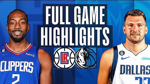 Dallas Mavericks vs. Los Angeles Clippers Full Game Highlights | Feb 8 | 2022-2023 NBA Season