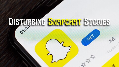 2 Disturbing Horror Snapchat Stories