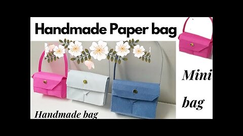 Diy mini bag | Handmade Paper Bag | mini bag craft| tutorial | diy |paper bag| S Kamal Art and craft