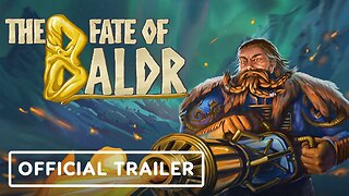 The Fate of Baldr - Official Release Date Trailer