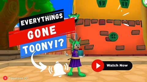 Everythings Gone Toony! (Toontown CC ep 1)