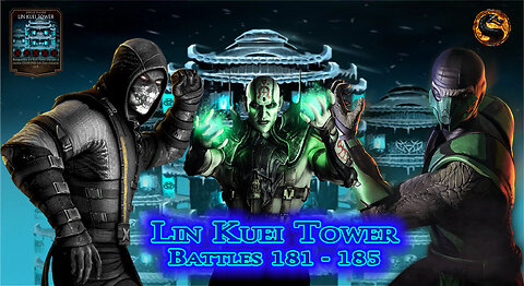 MK Mobile. LIN KUEI Tower Battles 181 - 185