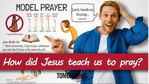 How Did Jesus Teach Us How To Pray?