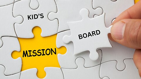 Kid's Mission Board