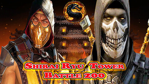 Shirai Ryu Tower Battle 200 [ Mortal Kombat ]