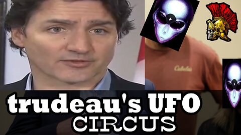 Trudeau's UFO Circus Act