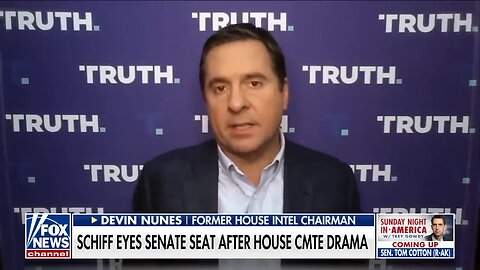 Devin Nunes: Adam Schiff had two options, run for US Senate or join OnlyFans