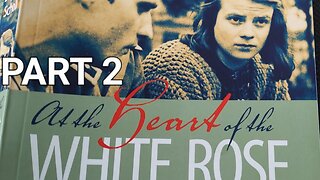 THE WHITE ROSE / The LIFE and DEATH of Hans and Sophie Scholls PART 2