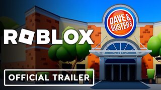 Roblox x Dave & Buster's - Official Trailer