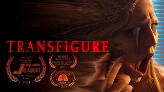Transfigure (Short Horror Film)