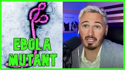 Scientists Create Deadly MUTANT EBOLA Virus | The Kyle Kulinski Show