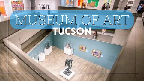 TUCSON MUSEUM OF ART - THE PLACE HUNTER