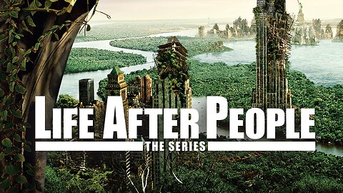 Life After People