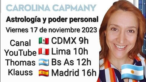 Astrología y poder personal // Carolina Capmany @CarolinaCapmany 🇦🇷 (17-11-23)