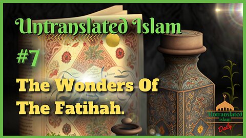 Medicine From The Quran | Untranslated Islam #7