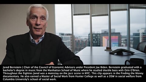 Jared Bernstein | President Biden's Chair of the Council of Economic Advisors "The Government Definitely Prints Money Then It Lends That Money By Selling Bonds. Is That What They Do? I Guess I Don't Get It?" - Jared Bernstein