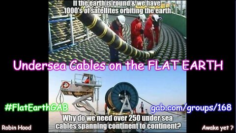 Undersea Cables on the FLAT EARTH