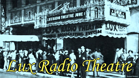 LUX RADIO THEATRE 1939-06-19 THE EX-MRS BRADFORD RADIO DRAMA
