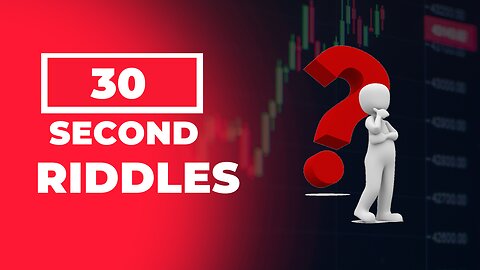 30 Second Riddles You Get 30 Seconds To Solve Each Of The 10 Riddle. A Great Brain Teaser Episode 5