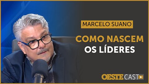 Marcelo Suano: ‘Acham que os líderes surgem em cafés, mas eles surgem na dificuldade’ | #oc