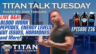 Titan Talk Tuesdays | Live Q&A! 🎙️| IGF-1 LR3 | MK677 | BPC-157 & More!