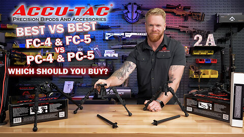 Best Bipods Vs Best Bipods: Accu-Tac FC-4 and FC-5 or PC-4 and PC-5 Which Should You Buy?