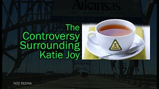 The Controversy Surrounding Katie Joy