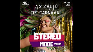 LIVE: Stereo Mode - Assalto de Carnaval - Baia dos Anjos Ponta Delgada Azores Portugal - 10.02.2023