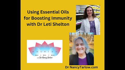 Introduction to Essential Oils with Dr Leti Shelton