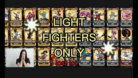 I lost lol Skullgirls Mobile Challenge: Light Fighters Only