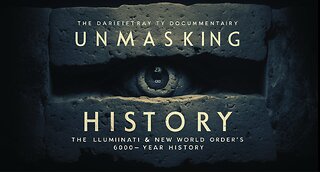 🔳🔺Unmasking History: The Illuminati & New World Order's 6000-Year History 🔱