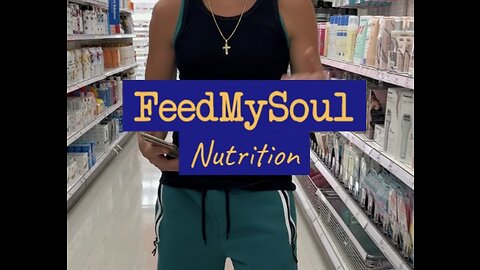 FeedMySoul Nutrition Episode 1 Target Bodywash / Barsoap