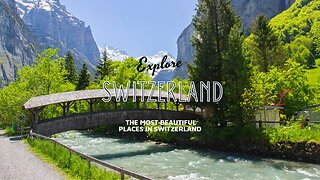 Switzerland 4K Winter to Spring - Nature Relaxation Film