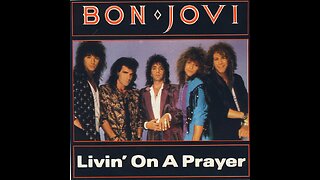 Bon Jovi - Livin' On A Prayer