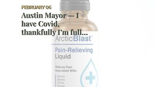 Austin Mayor — I have Covid, thankfully I’m fully Boosted…