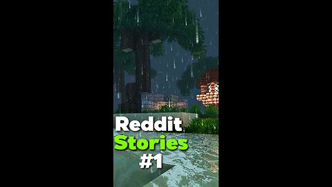 Minecraft Reddit Stories - Relaxing Gameplay
