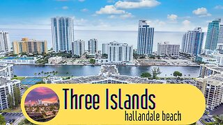 Three Island Hallandale Beach FL