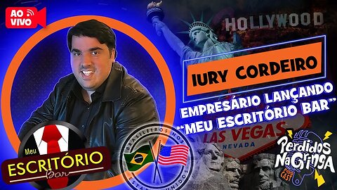 Iury Cordeiro - Empresário Lançando "Meu Escritório Bar" #Perdidospdc #empreendedorismo