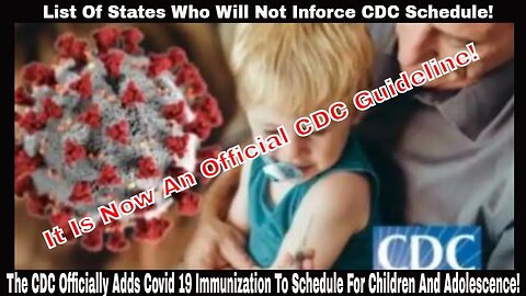 The CDC Officially Adds Covid 19 Immunization To Schedule For Children And Adolescence!