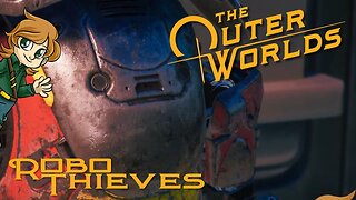 Tracking Down the Thieves | The Outer Worlds Ep 21