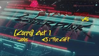 Cyberpunk 2077 [E5] The Gift